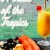 Recipes for a Taste of the Tropics